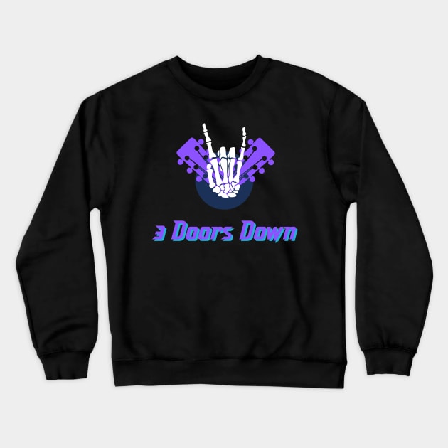 3 Doors Down Crewneck Sweatshirt by eiston ic